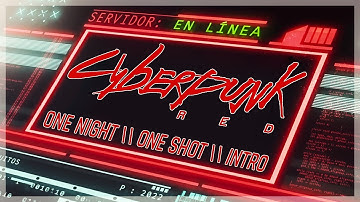 Cyberpunk:RED ONE SHOT INTRO | Accion Bonus