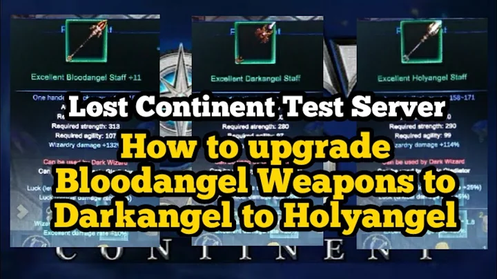 How to upgrade Bloodangel Weapon to Darkangel to Holyangel | #MU #LostContinentGlobal