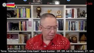 Meditasi Cinta Kasih oleh Adi W Gunawan | tanpa pengantar