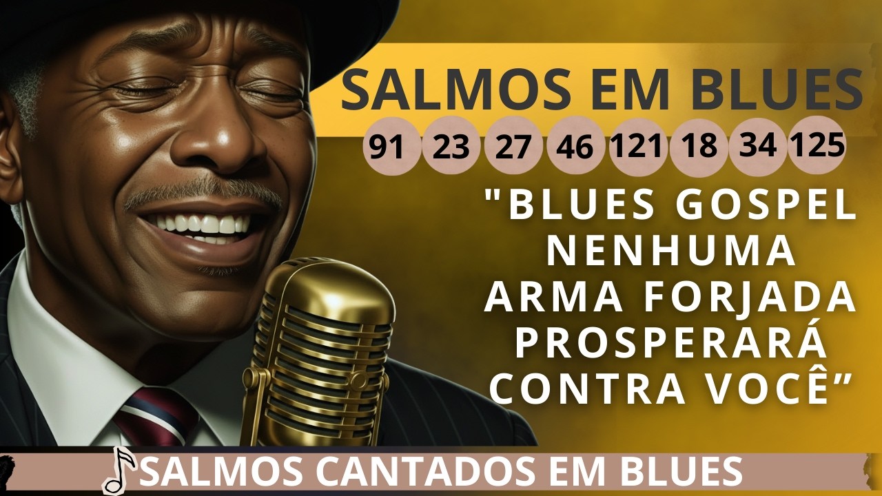 Salmos de Proteção em Blues | Música para Ansiedade, Medo e Guerra Espiritual