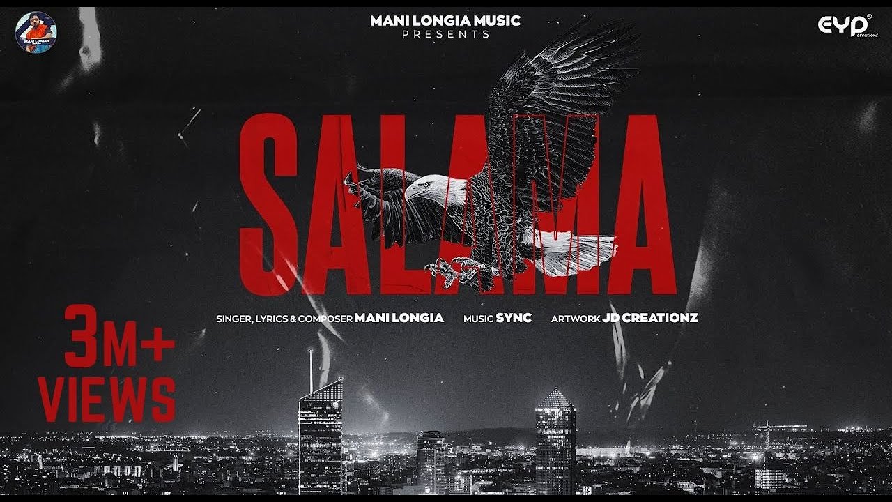 Salama Official Lyrical Video  Mani Longia  SYNC