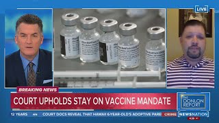 Court upholds stay on Biden's vaccine mandate for businesses | The Donlon Report