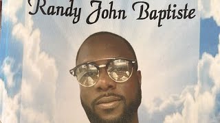 Memorial of Randy John Baptiste of Saint Joseph