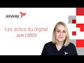 Axway digital news desk  juin 2023  les hackers de la sant quel avenir pour lia axway summit