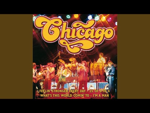 Chicago - Something in This City Changes People