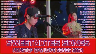 ?? [NEW] ?PARTING TIME ? Best of OPM Love Songs 2023? Sweetnotes Songs Nonstop 2024