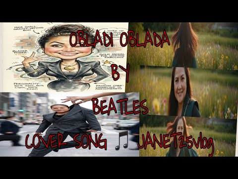 OBLADI OBLADA BY BEATLES / cover song by janet25vlog