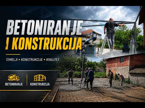 BETONIRANJE I METAL KONSTRUKCIJA | PART V