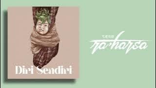 Raharsa - Diri Sendiri (Official Audio)