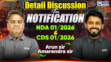 NDA 01 2026 Notification | CDS 01 2026 Notification Update | Amarendra Sir & Arun Sir | KGS Defence