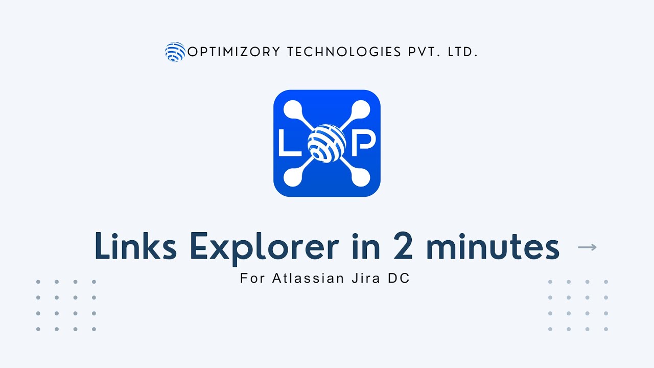 Links Explorer Traceability & Hierarchy for Jira Data Center - YouTube