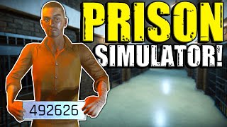 I Was Sent To Prison For Doing Very Bad Things! - Prison Simulator Gameplay