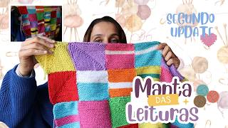 🧶Manta das Leituras | 2º Update