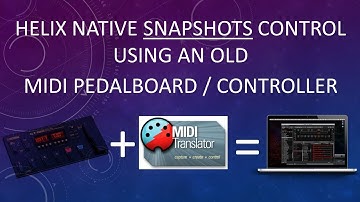 Helix Native Snapshots Control using an old pedalboard and Bome MIDI Translator.