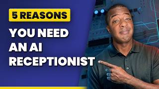 5 Reasons Your Business Needs an AI Receptionist in 2026!