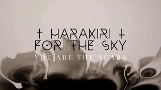 Watch Harakiri For The Sky You Are The Scars video