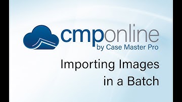CMPOnline - Importing Images in a Batch