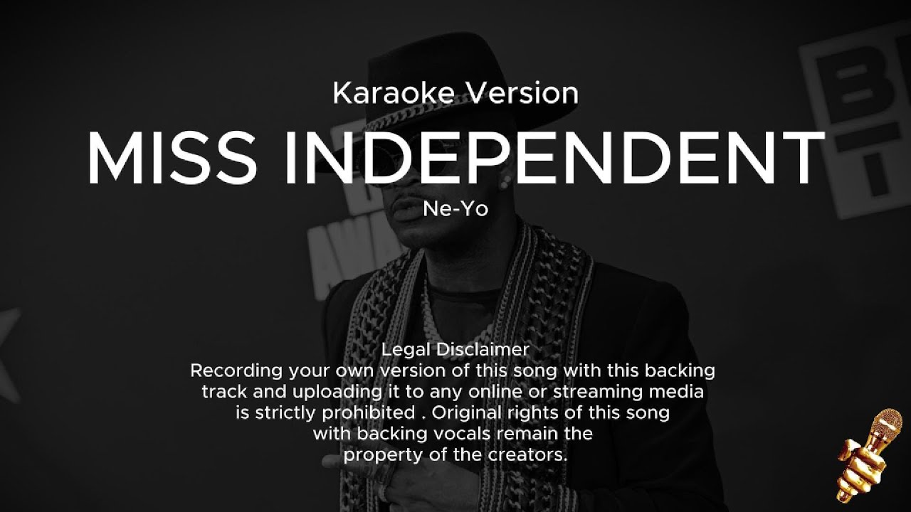 Ne-Yo - Miss Independent (Karaoke Version) - YouTube
