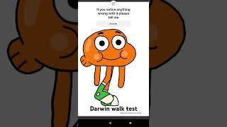 Darwin Walk Test