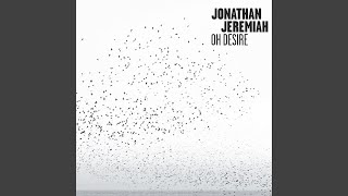 Video thumbnail of "Jonathan Jeremiah - Rising Up"