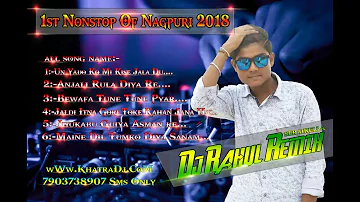 1st Nonstop Of Nagpuri    Fully Piyakkad Dance Mix    By Dj Rahul SeraiKella