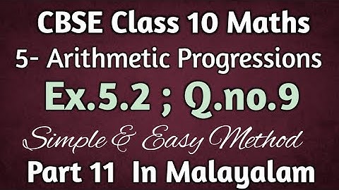 Ex.5.2 Q.no.9 CBSE Class 10 Maths Chapter 5 Arithmetic Progressions In Malayalam