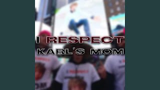 Video thumbnail of "Release - I Respect Karl's Mom"