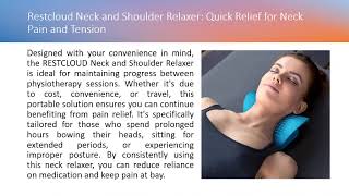 Restcloud Neck and Shoulder Relaxer: Quick Relief for Neck Pain