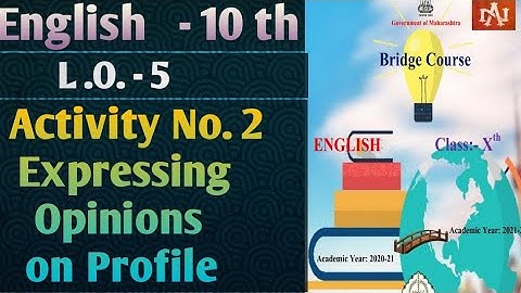 Bridge Course for Std.10 English | L.O. 5 Activity -2 | Express opinion about Profile | Narayany T.A