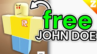 How To Become JOHN DOE In Roblox for FREE 