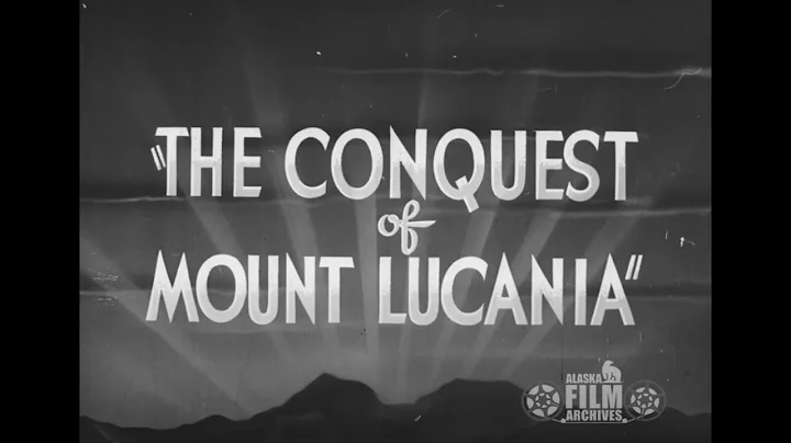The Conquest of Mount Lucania