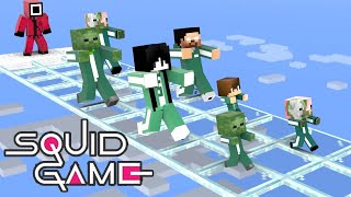 Monster School : SQUID GAME GLASS BRIDGE CHALLENGE -Sad Story - (Minecraft Animation Story)