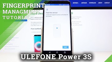 How to Set Up Fingerprint on ULEFONE Power 3S – Add Screen Lock