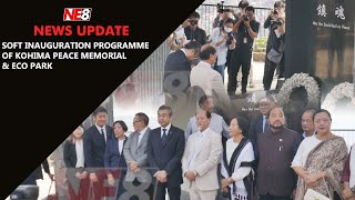 Soft inauguration programme of Kohima Peace Memorial & Eco Park screenshot 5