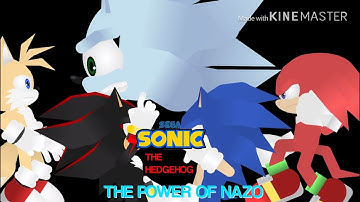 Stick Nodes | Sonic The Hedgehog - The Power Of Nazo Opening Trailer | Blue Bird