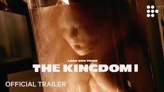 Lars von Trier's THE KINGDOM I |  Trailer | All episodes now streaming | Exclusively on MUBI