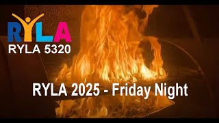 RYLA 2025 - Friday Night