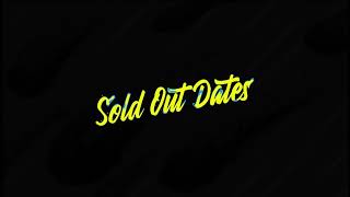 Duki: Sold Out Dates (Letra/Lyric)