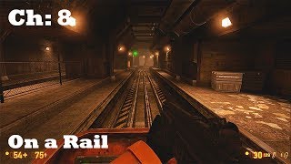 Black Mesa (Chapter 8: On a Rail) Walkthrough, No Commentary