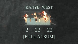 KANYE WEST - DONDA 2 (2.22.22) | FULL ALBUM