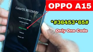 hard Reset Oppo A15 Cph2185 Without Computer | Remove Screen Lock Pattern/Pin/Password 100% Work2022