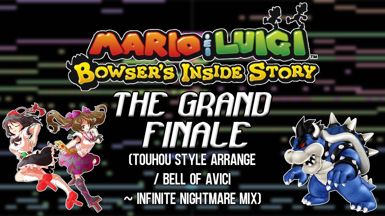 Mario & Luigi: Bowser's Inside Story - The Grand Finale (Touhou Style Arrange)