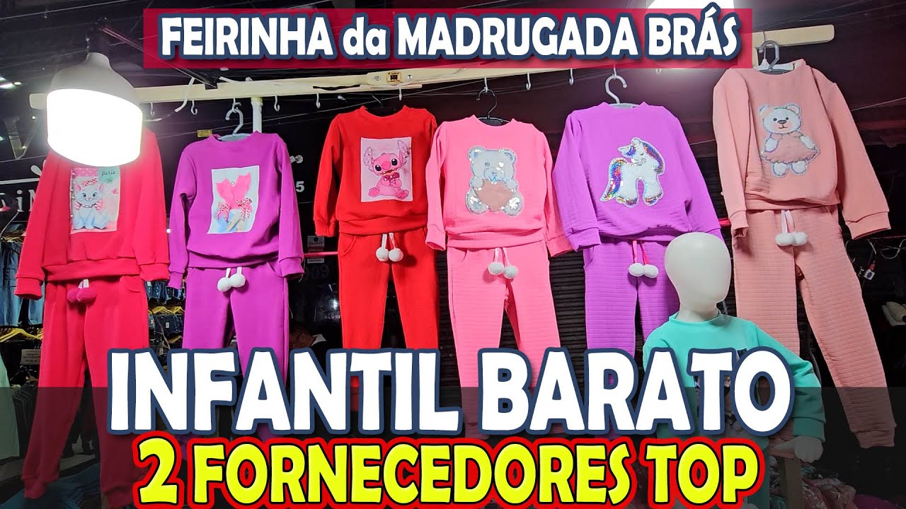 Madrugada Brás Sp Feirinha Da Madrugada Roupa Infantil Best