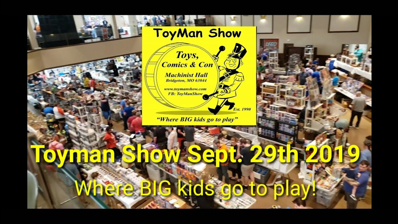 Toyman Toy Show Sept. 29th 2019 YouTube