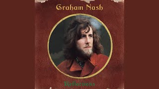 Video thumbnail of "Graham Nash - Chicago / We Can Change the World (Alternate Mix)"