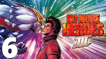 NO MORE HEROES 3 Walkthrough Gameplay Part 6 [Rank #5]