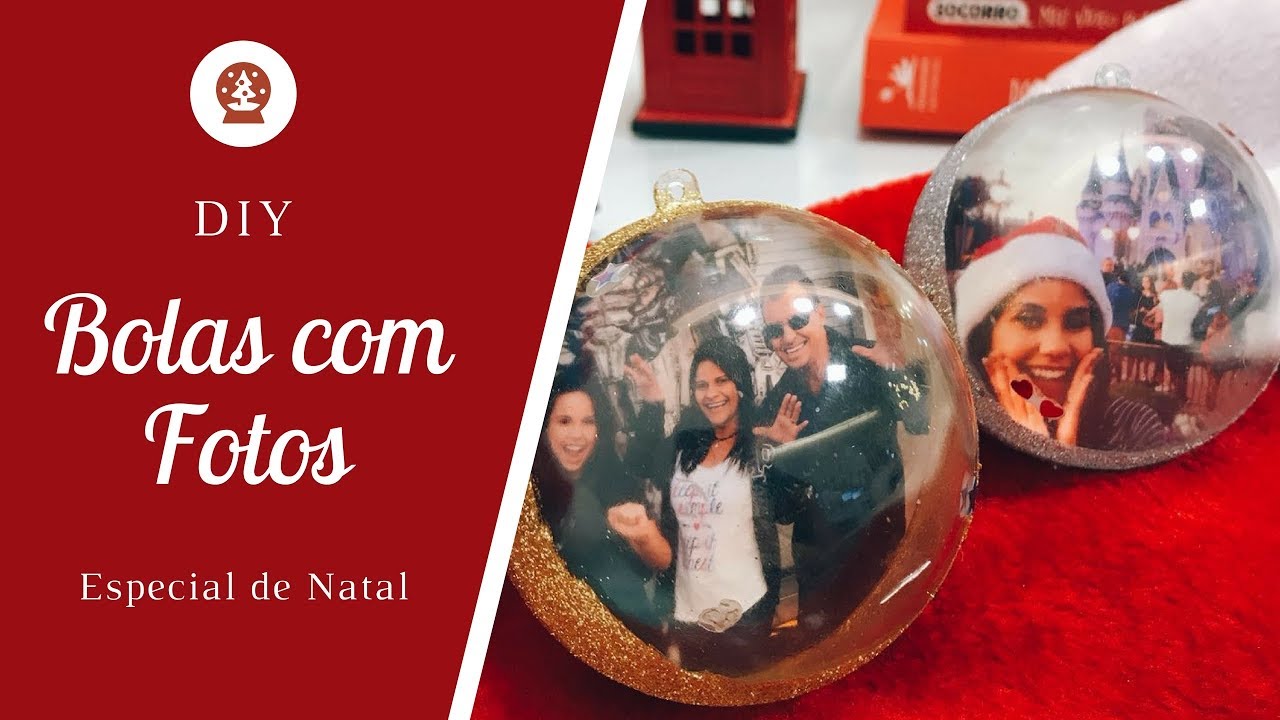 ESPECIAL DE NATAL #7 - DIY Bolas personalizadas com Fotos - YouTube