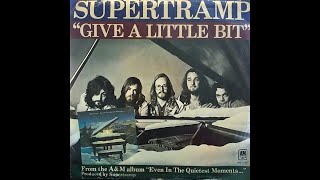 Supertramp - Give A Little Bit (4K/Lyrics)