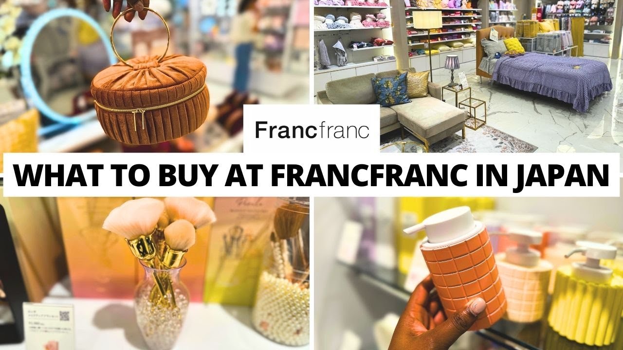 Shopping Guide] What to Buy at Francfranc in Japan | Japan's