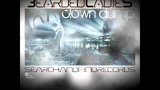 Bearded Ladies-Clown Dump